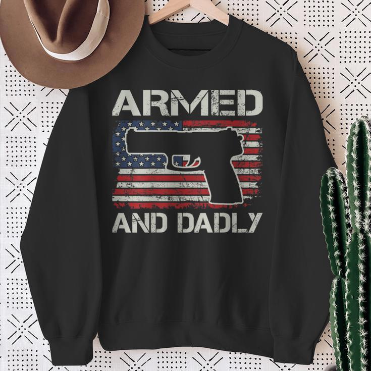 Armed And Dadly Fathers Day Gun Owner Dad On Back Sweatshirt Gifts for Old Women