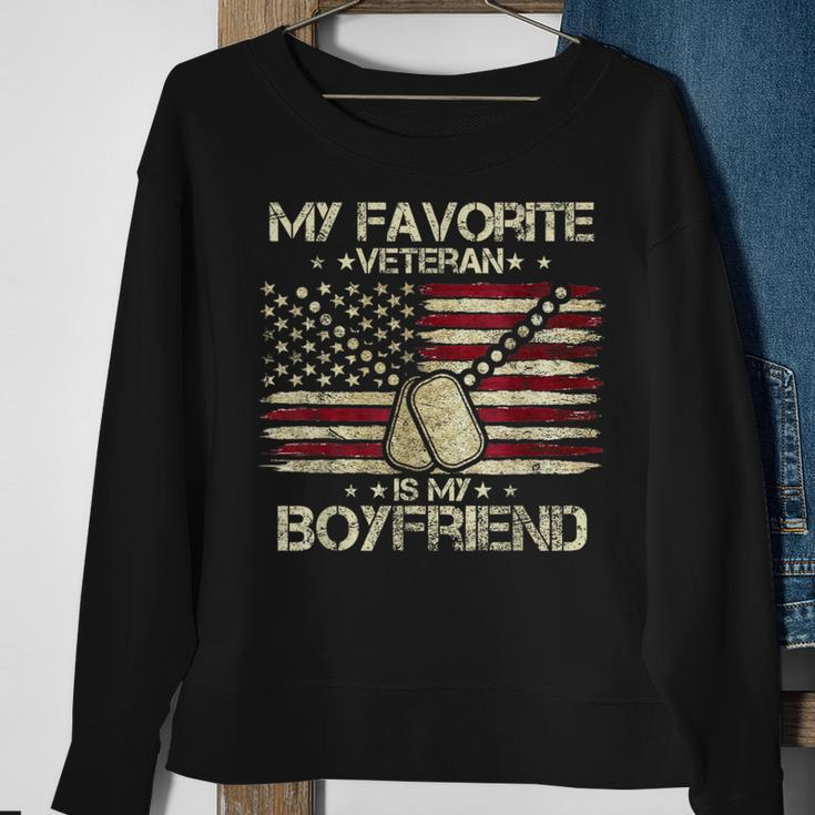 Army Veterans Day My Favorite Veteran Is My Boyfriend Sweatshirt Gifts for Old Women