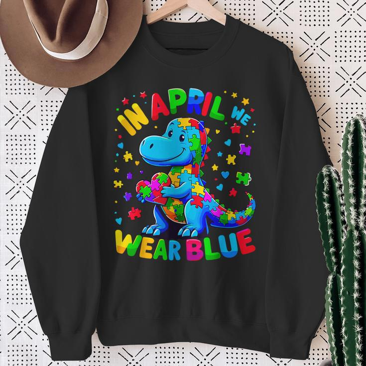 Autism Awareness In April We Wear Blue T-Rex Dinosaur Sweatshirt Gifts for Old Women