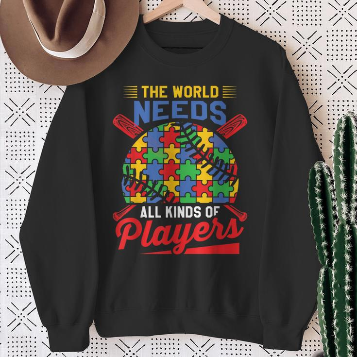 Autism Baseball The World Needs All Kinds Of Players Sweatshirt Gifts for Old Women