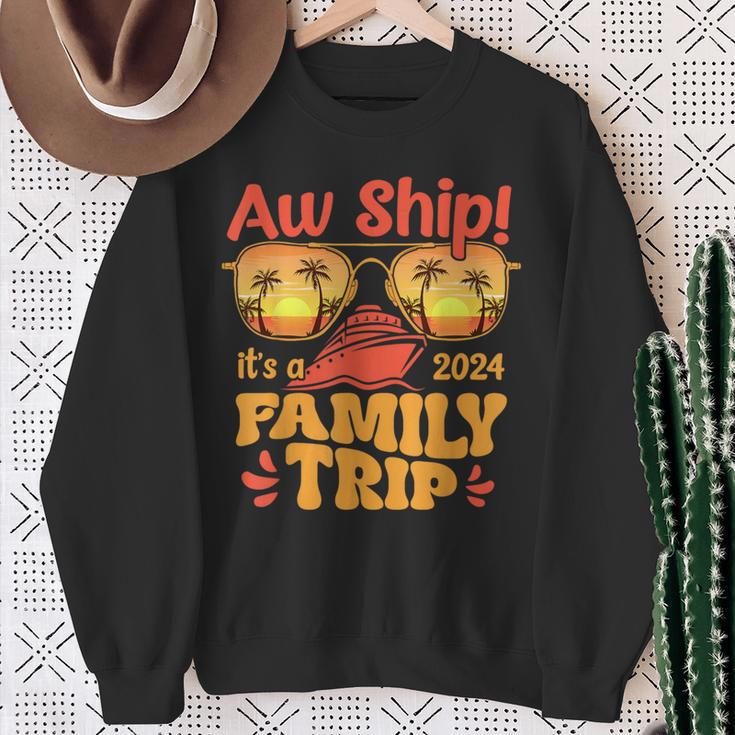 Aw Ship It's A Family Trip 2024 Family Cruise Squad Matching Sweatshirt ...