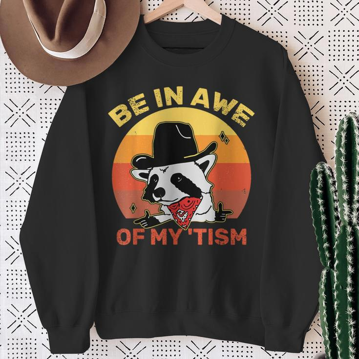 Be In Awe Of My 'Tism Sweatshirt Gifts for Old Women