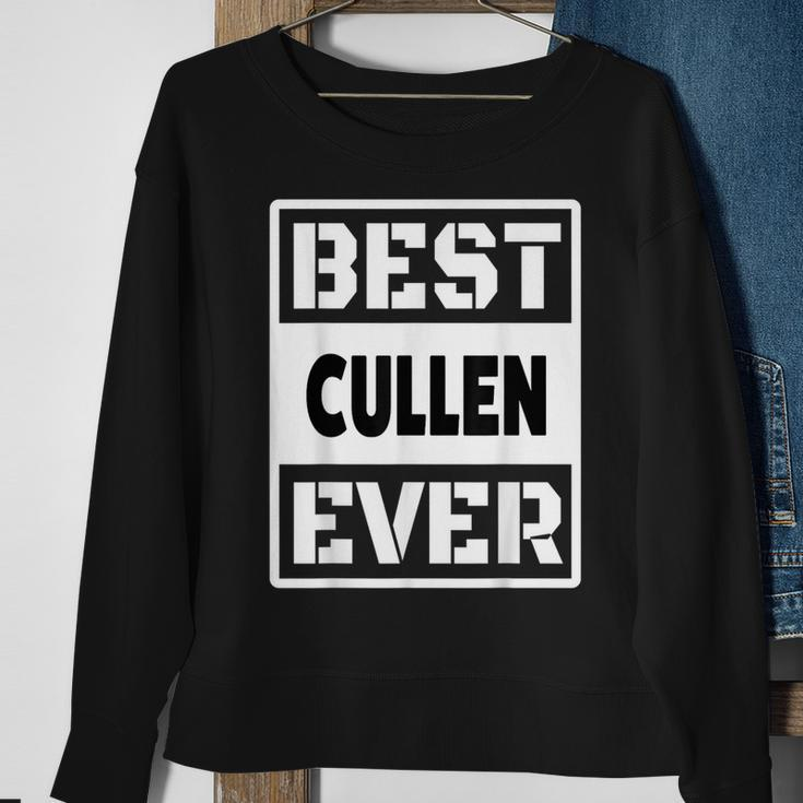 Best Cullen Ever Custom Family Name Sweatshirt Gifts for Old Women