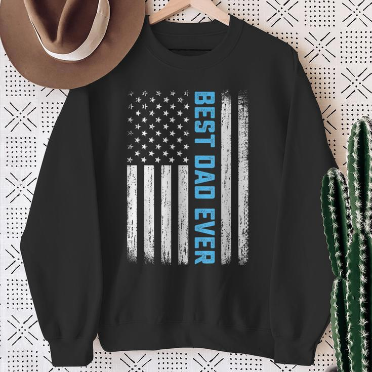 Best Dad Ever Usa Flag 4Th Of July Fathers Day Sweatshirt Gifts for Old Women