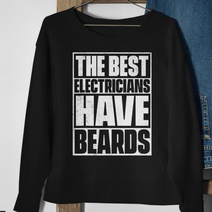 The Best Electricians Have Beards Beard Sweatshirt Gifts for Old Women