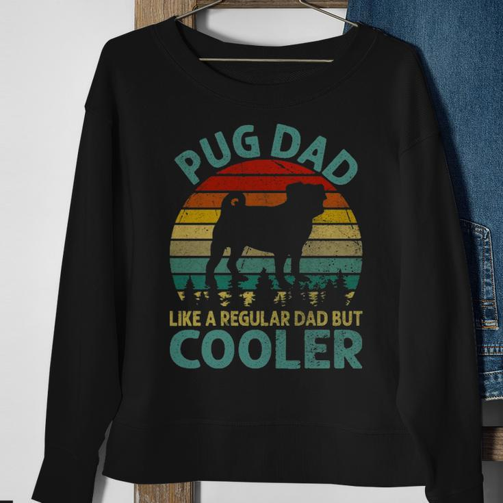 Best Pug Cooler Dad Ever Dog Animal Lovers Walker Cute Sweatshirt Gifts for Old Women