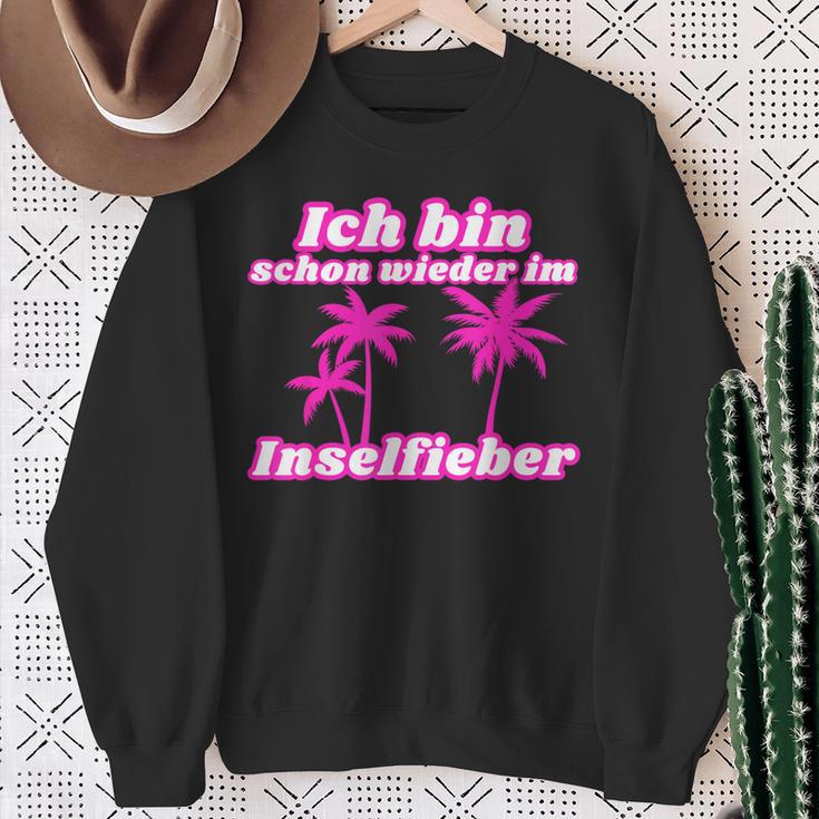 Bin Schon Wieder Im Inselfieber Party Outfit Mallorca Summer Sweatshirt Geschenke für alte Frauen