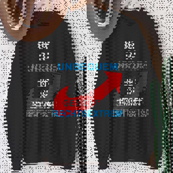Bist Du Unbequem Bist Du Gesicher Sweatshirt Geschenke für alte Frauen