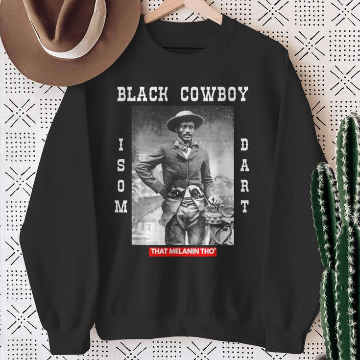 Black Cowboy Isom Dart African American Black Cowboy History Sweatshirt Gifts for Old Women