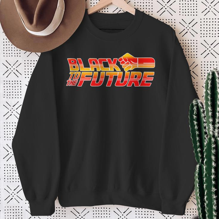 Black To The Future Protest For Hope Famous Film Parody Sweatshirt Gifts for Old Women