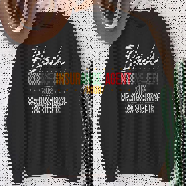 Black Insurance Agent African American Black History Month Sweatshirt Gifts for Old Women