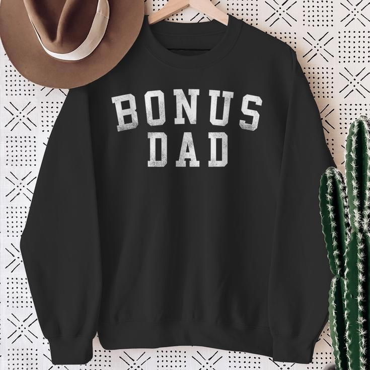 Bonus Dad Classic Bold Font Father's Day Bonus Dad Sweatshirt Gifts for Old Women