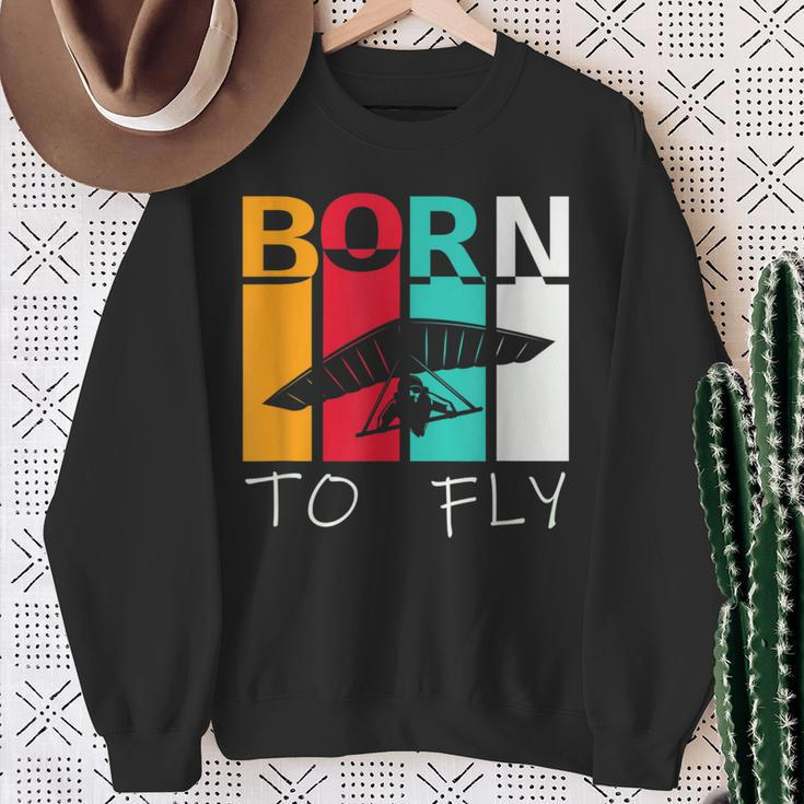 Born To Fly Hang Glider Hang-Gliding Pilot Aviator Sweatshirt Gifts for Old Women