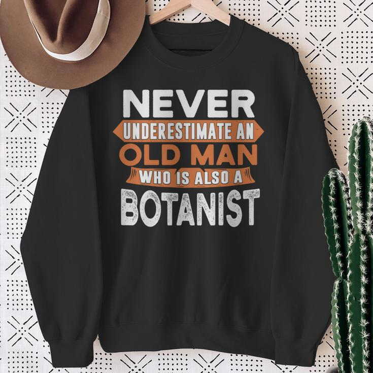 Who Is Also A Botanist Sweatshirt Gifts for Old Women