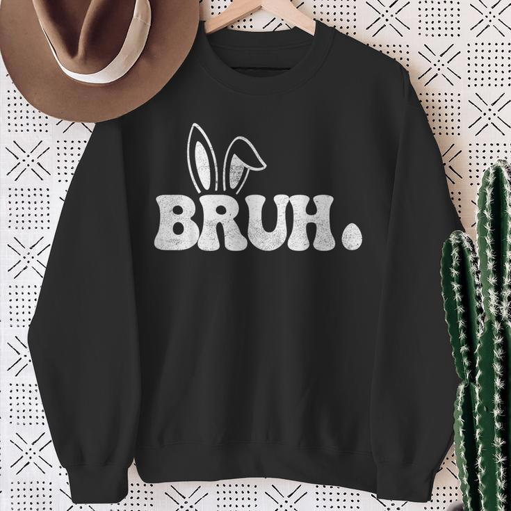Bruh Meme Saying Bro Greeting Ns Boys Easter Day Sweatshirt Gifts for Old Women