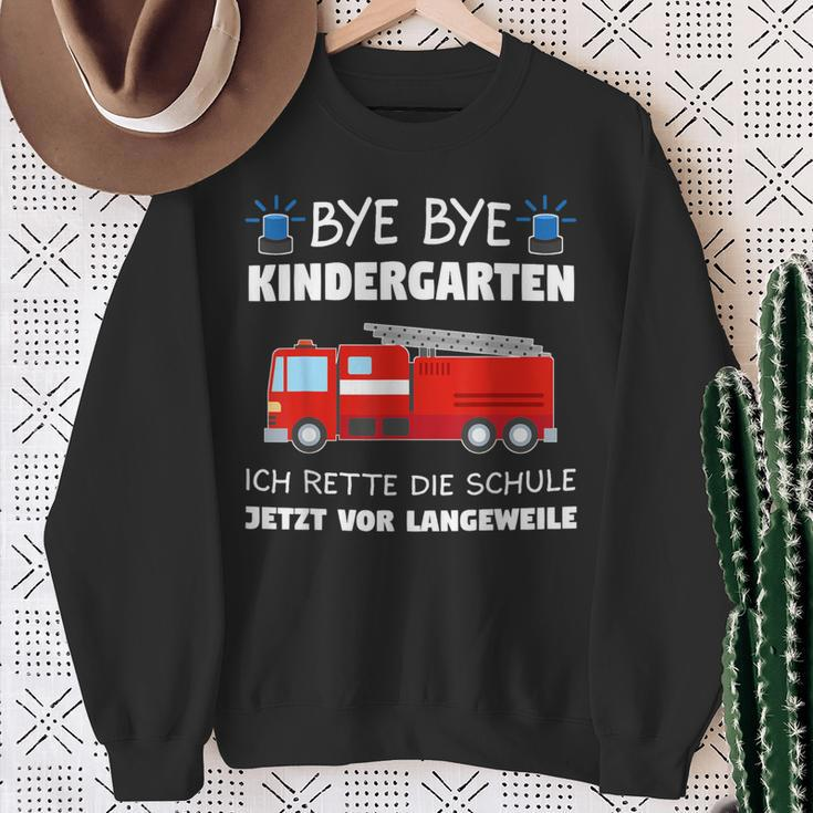 Bye Bye Kindergarten School Child Fire Brigade School Sweatshirt Geschenke für alte Frauen