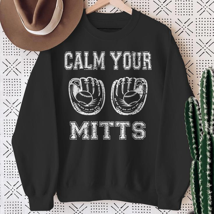 Calm Your Mitts Vintage Baseball Lover Player Sweatshirt Gifts for Old Women