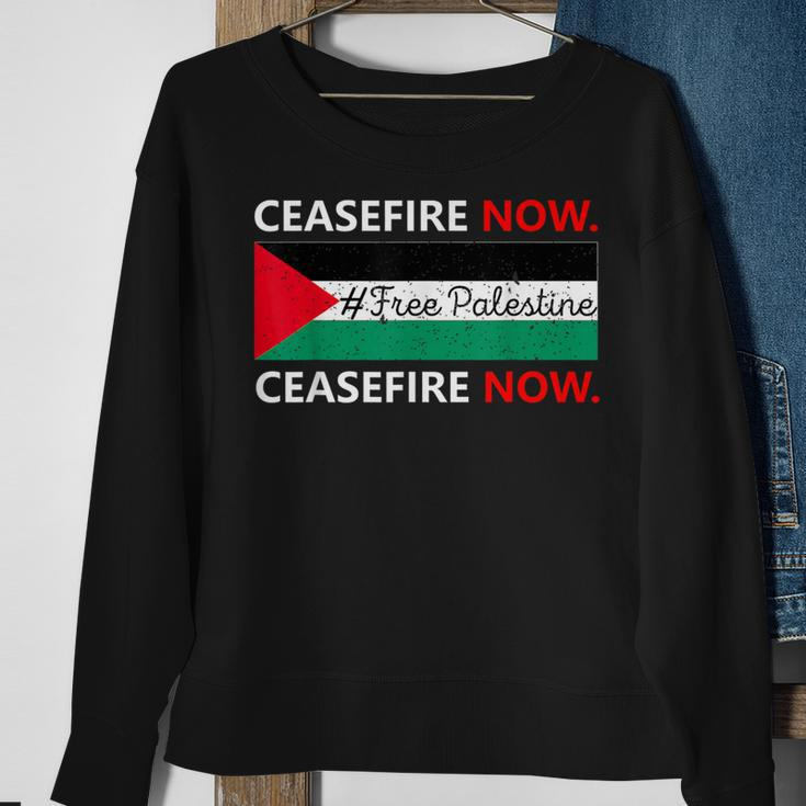Ceasefire Now In Palestine Gaza Cease Fire Not In Our Name Sweatshirt Gifts for Old Women