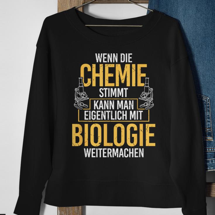 Chemie Stimmt Biologie Chemist Biologist Biochemie Sweatshirt Geschenke für alte Frauen