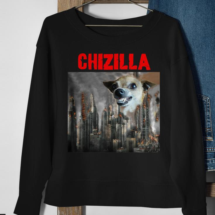 Chihuahua Dog Lovers Watch Out For The Monster Chizilla Sweatshirt Gifts for Old Women