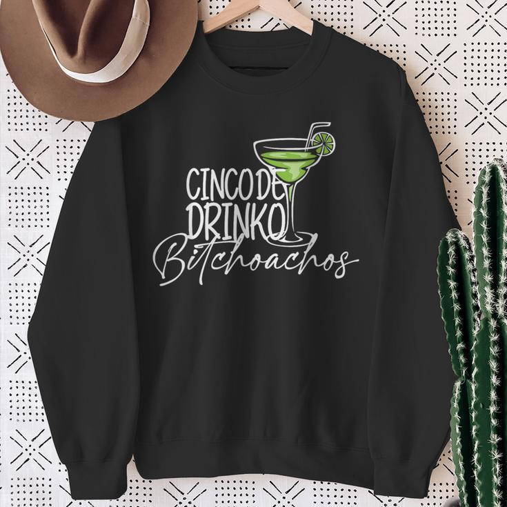 Cinco De Drinko Bitchachos Cinco De Mayo Drinking Sweatshirt Gifts for Old Women