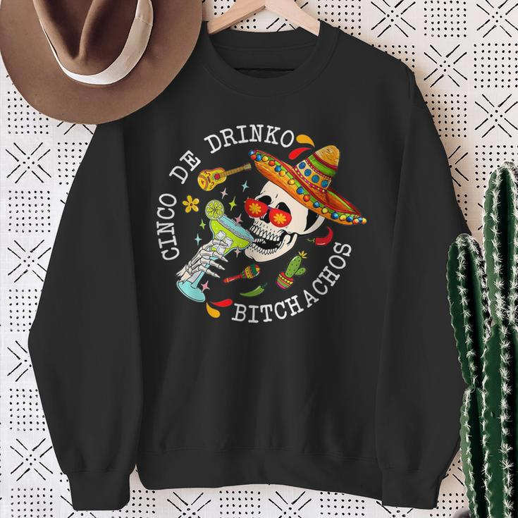 Cinco De Drinko Bitchachos Cinco De Mayo Mexican Sweatshirt Gifts for Old Women