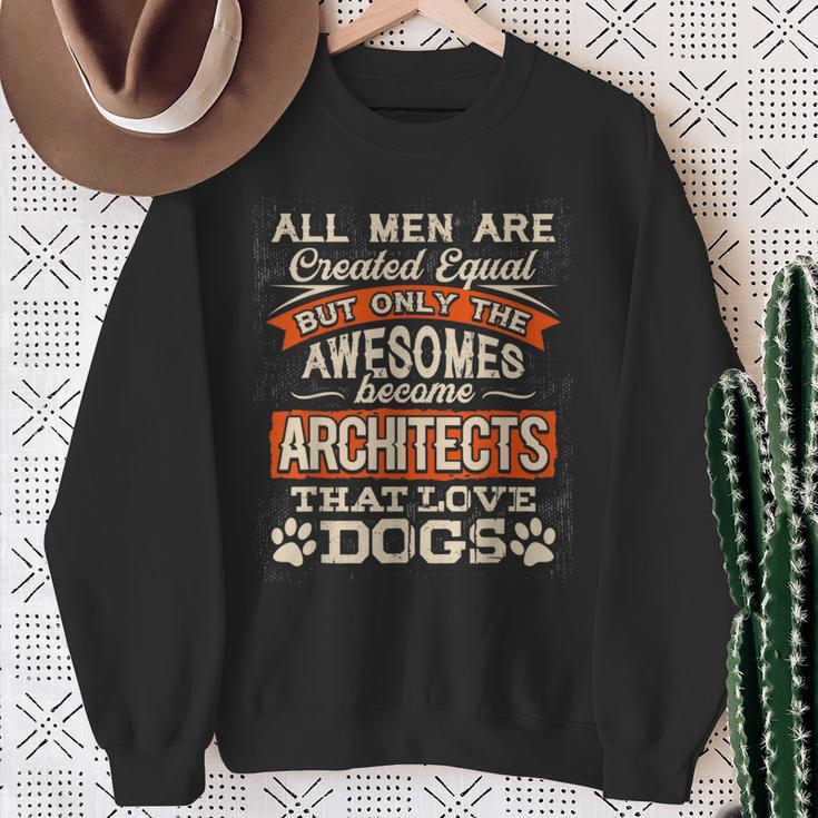 Cool ArchitectArchitect That Love Dogs Sweatshirt Gifts for Old Women