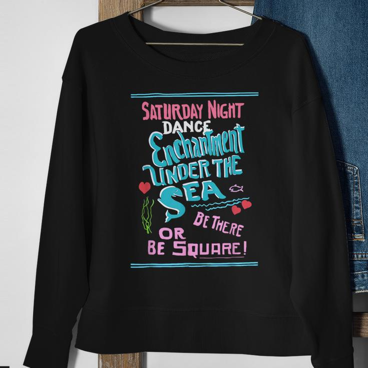 Cool Enchantment Under The Sea Dance Nerd Geek Graphic Sweatshirt Gifts for Old Women