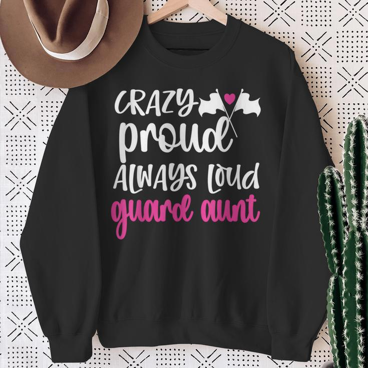 Crazy Proud Always Loud Color Guard Aunt Sweatshirt Gifts for Old Women