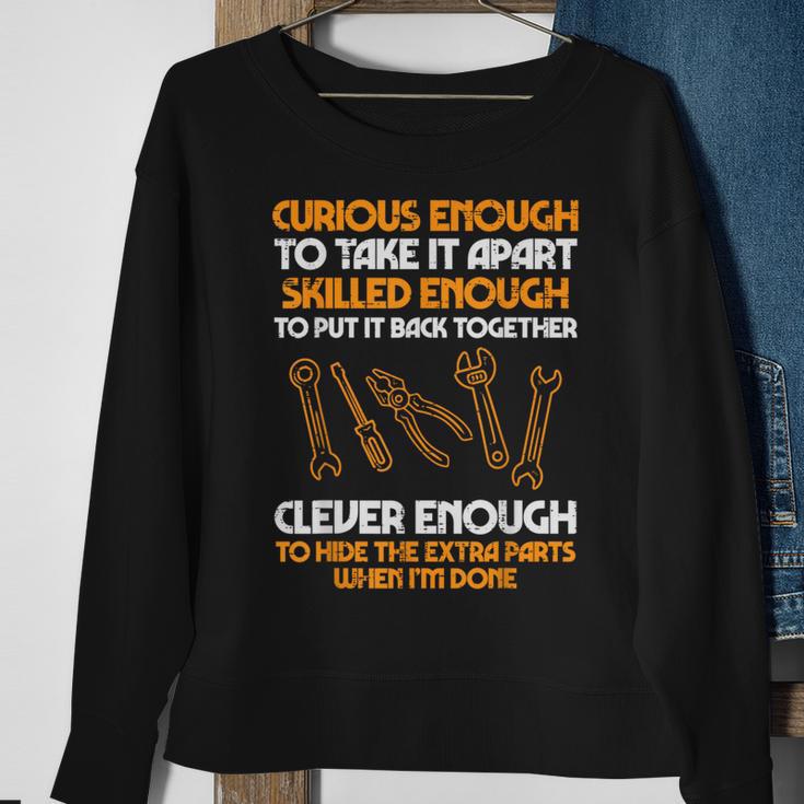 Curious Enough To Take It Apart Car Auto Garage Mechanic Men Sweatshirt Gifts for Old Women