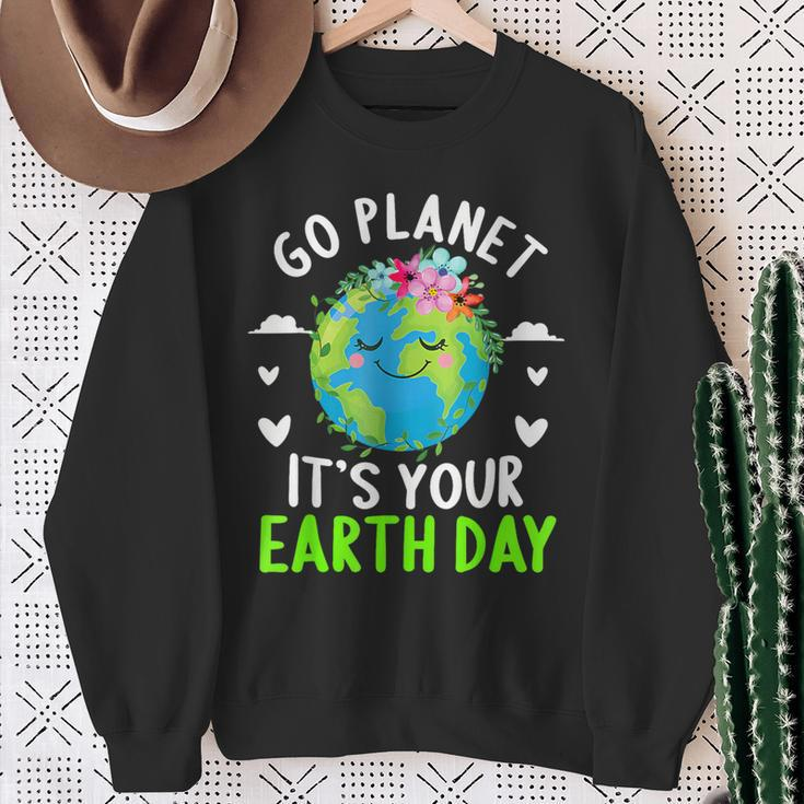 Cute Earth Day Go Planet It's Your Earth Day Earth Day Sweatshirt Gifts for Old Women