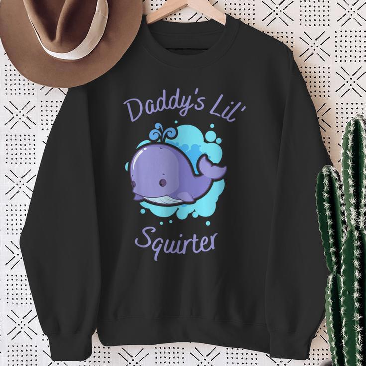 Daddy's Li'l Squirter Apparel Sweatshirt Gifts for Old Women