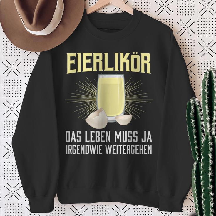 Das Leben Muss Ja Irgendwie Weitergehen Sweatshirt Geschenke für alte Frauen