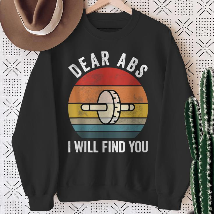 Dear Abs I Will Find You Gym Quote Motivational Sweatshirt Gifts for Old Women
