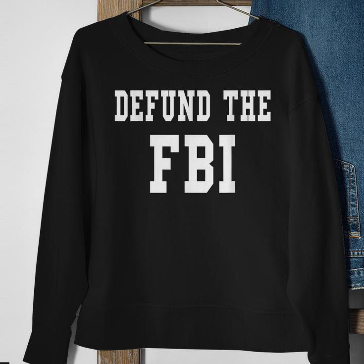 Defund The Fbi Federal Bureau Of Investigation Sweatshirt Gifts for Old Women