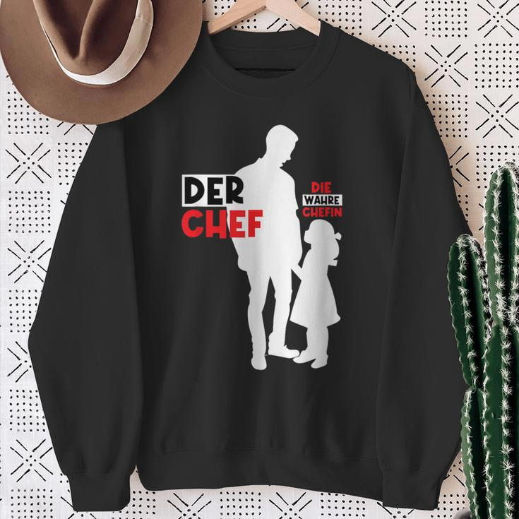 Der Chef Die Wahre Chefinater Tochter Partnerlookatertag Sweatshirt Geschenke für alte Frauen