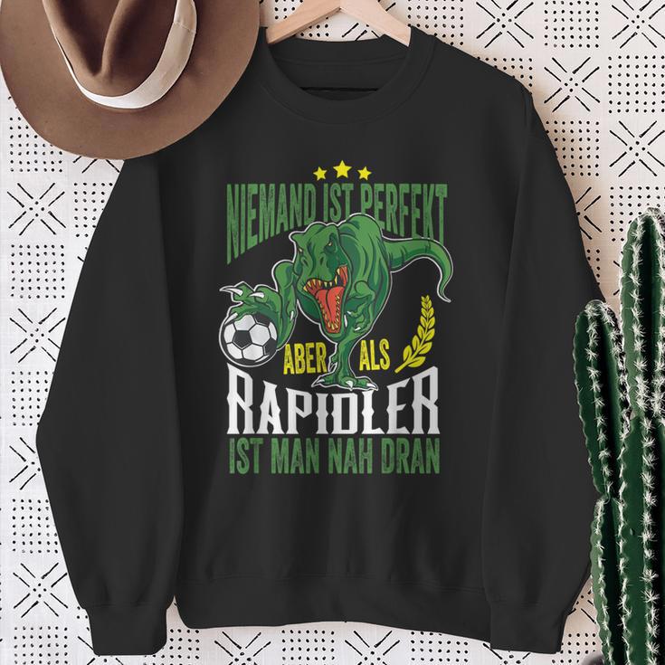 Dino Niemand Ist Perfekt Aber Rapidlererdammt Nah Dran Sweatshirt Geschenke für alte Frauen