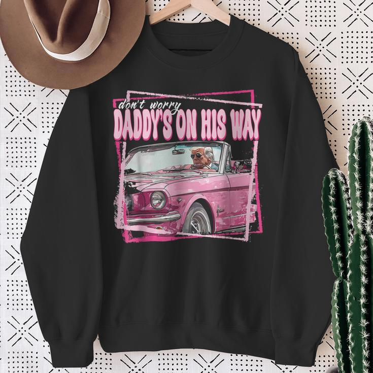 Dont Worry Daddys On His Way Trump In Pink Car 2024 Sweatshirt Gifts for Old Women