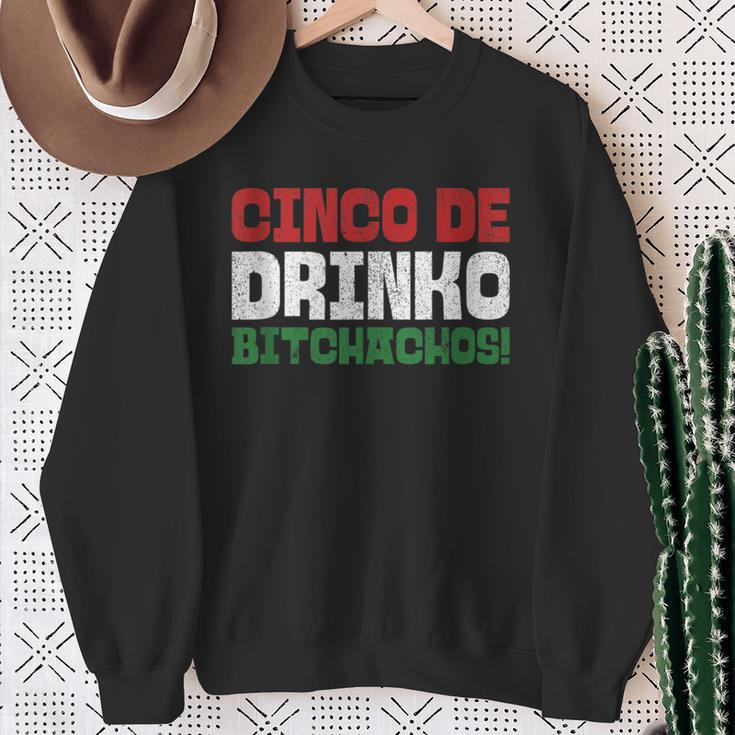 Drinko Bitchachos Mexican Cinco De Mayo 2020 Sweatshirt Gifts for Old Women