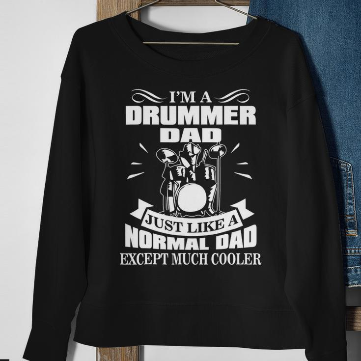 Drummer Drummer Dad Drummer Father Sweatshirt Gifts for Old Women