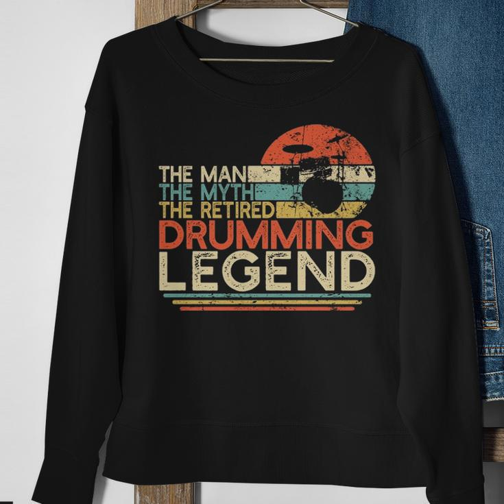 Drummer Retirement Man Myth Retired Drumming Legend Sweatshirt Gifts for Old Women