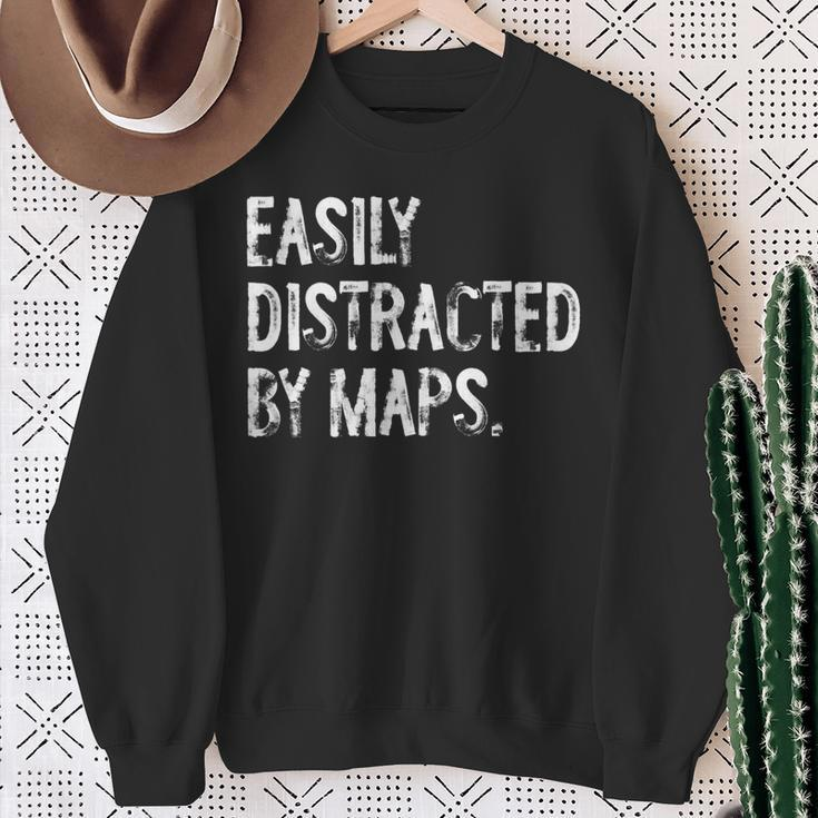 Easily Distracted By Maps Geography Sweatshirt Gifts for Old Women