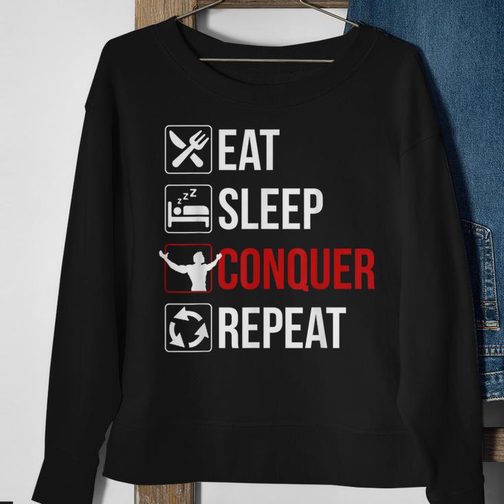 Eat Sleep Conquer Repeat Motivation Sweatshirt Gifts for Old Women