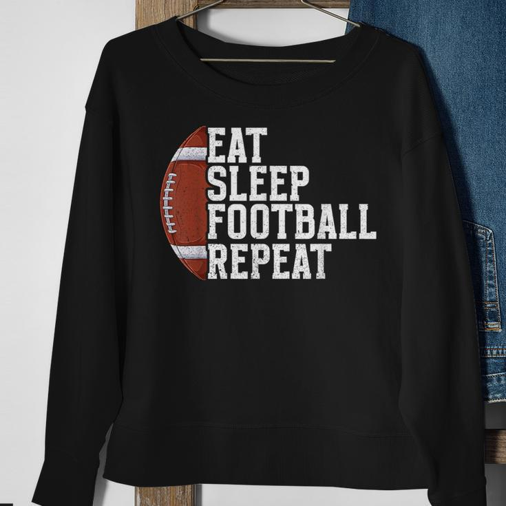 Eat Sleep Football Repeat Football Player Football Sweatshirt Gifts for Old Women