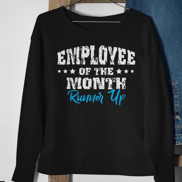 Employee Of The Month Runner Up Sweatshirt Gifts for Old Women