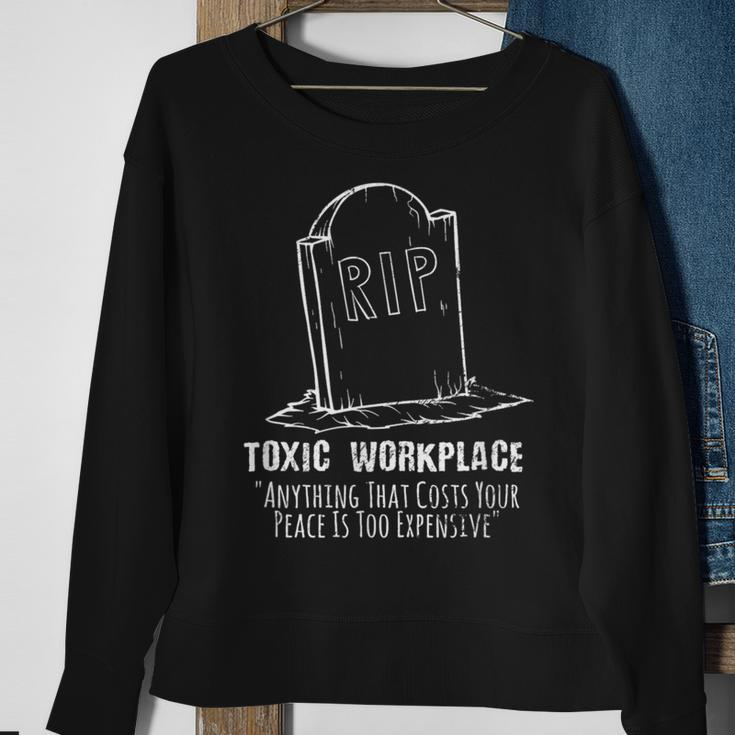 Employment Rest In Peace Job Rip Toxic Workplace Resignation Sweatshirt Gifts for Old Women