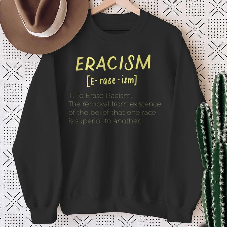 Eracism Removal Belief One Race Superior End Erase Racism Sweatshirt Gifts for Old Women