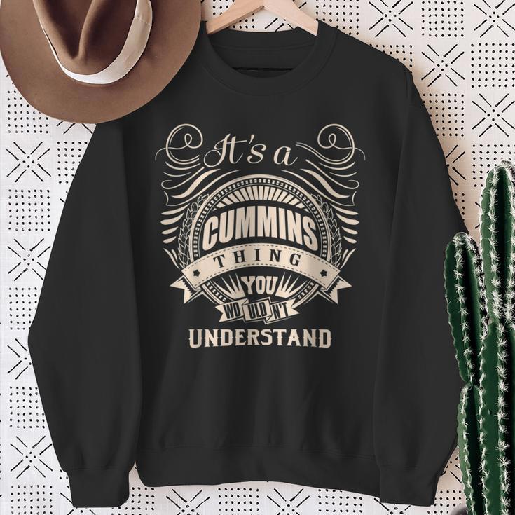 Es Ist Eine Cummins-Sache Die Du Nicht Understand S Sweatshirt Geschenke für alte Frauen