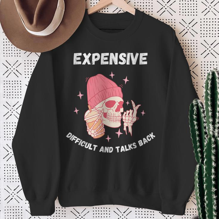 Expensive Difficult And Talks Back Father Day Sweatshirt Gifts for Old Women