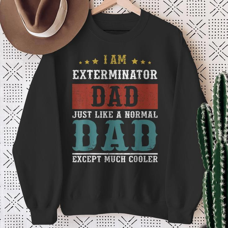 Exterminator Dad Fathers Day Daddy Sweatshirt Gifts for Old Women